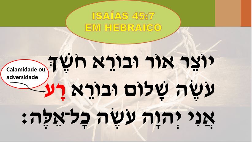 isaÃ­as 45:7 em hebraico
